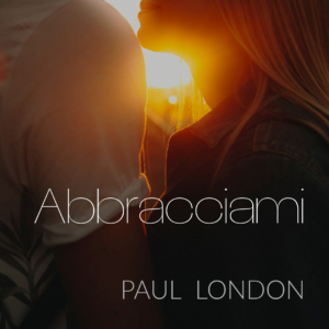 AbbracciamiPaulLondonCover
